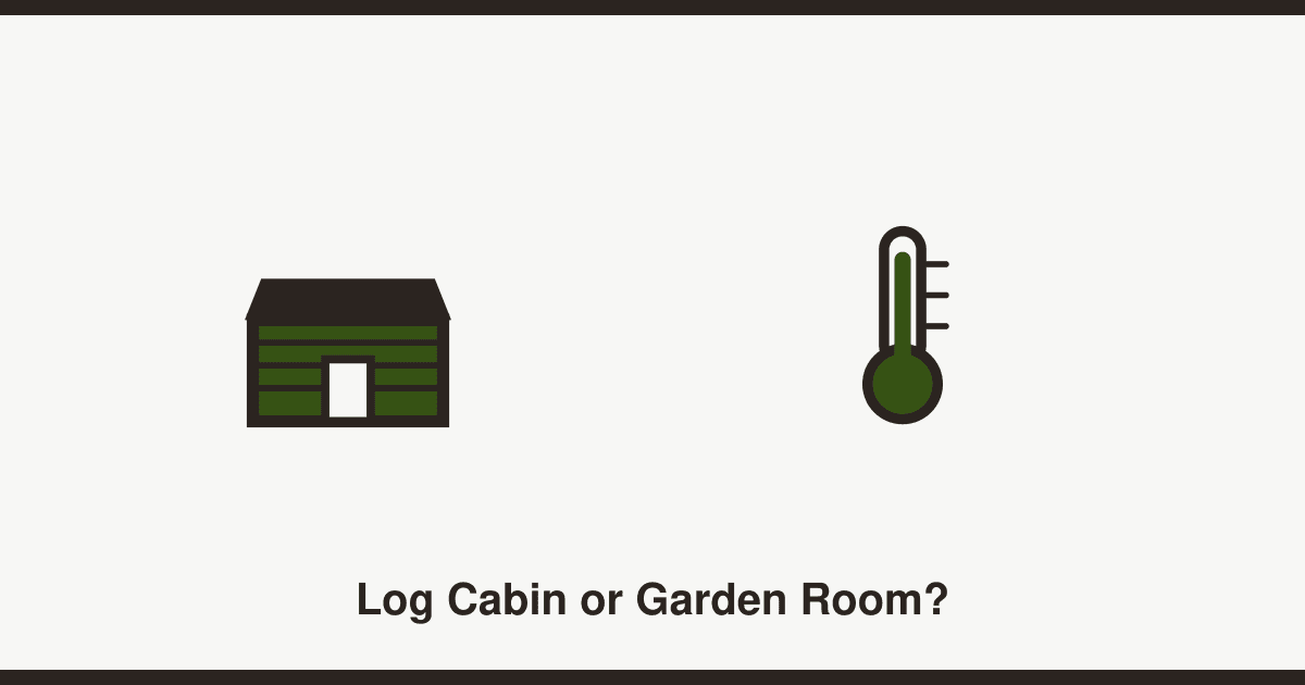Log cabin or insulated garden room? How to choose for year-round use